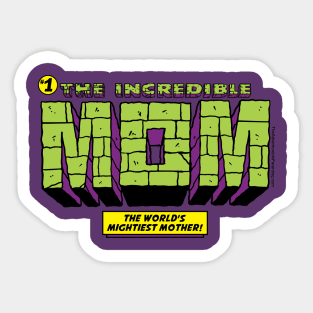 Incredible MOM Sticker